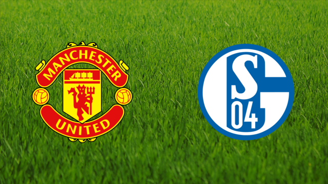 Manchester United vs. Schalke 04