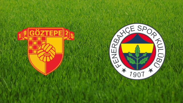 Göztepe SK vs. Fenerbahçe SK