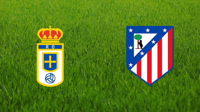 Real Oviedo vs. Atlético de Madrid