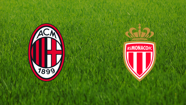 AC Milan vs. AS Monaco