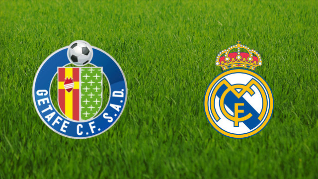 Getafe CF vs. Real Madrid