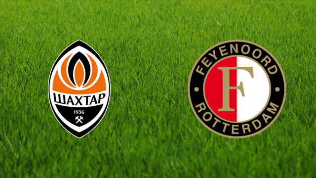 Shakhtar Donetsk vs. Feyenoord