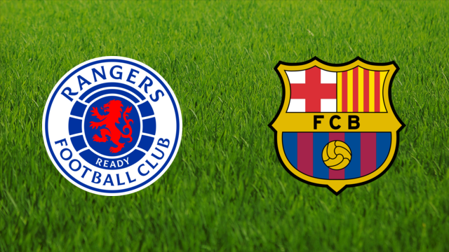 Rangers FC vs. FC Barcelona