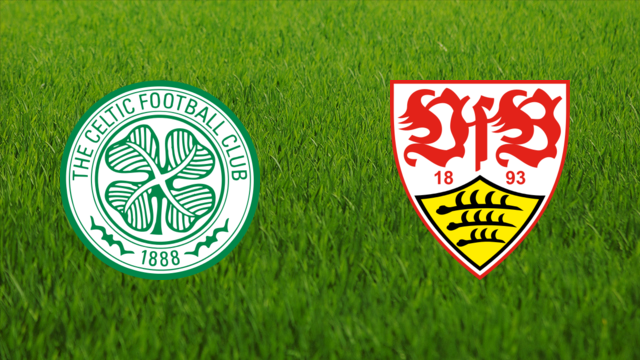 Celtic FC vs. VfB Stuttgart