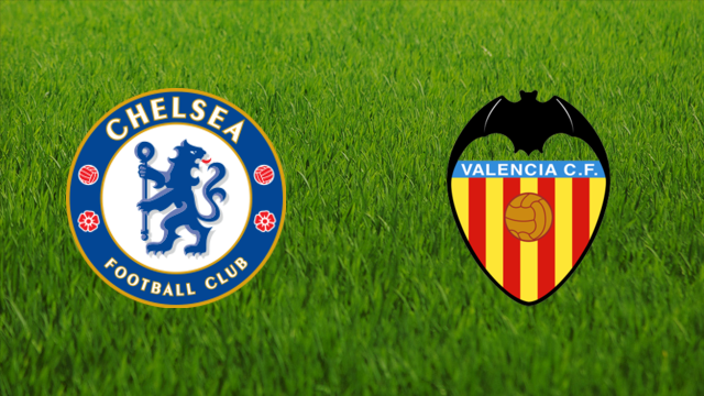 Chelsea FC vs. Valencia CF