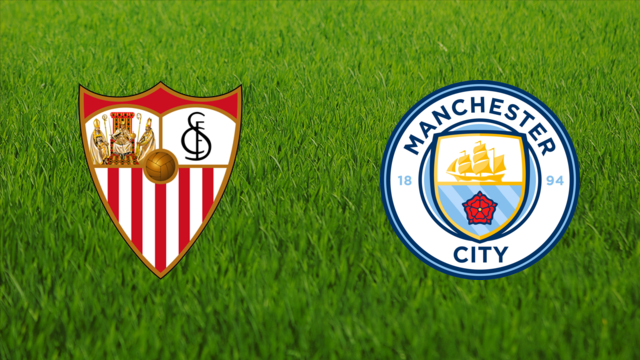 Sevilla FC vs. Manchester City