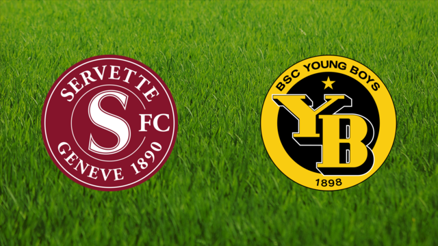 Servette FC vs. BSC Young Boys