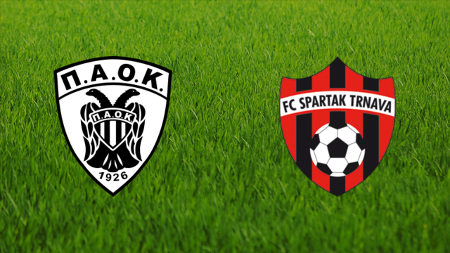 PAOK FC vs. Spartak Trnava