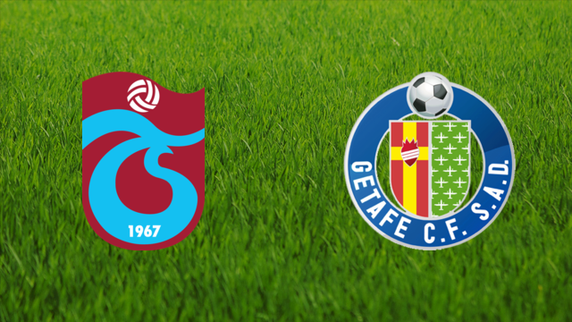 Trabzonspor vs. Getafe CF