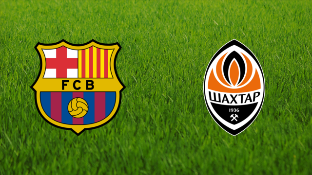 FC Barcelona vs. Shakhtar Donetsk