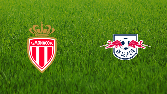 AS Monaco vs. RB Leipzig