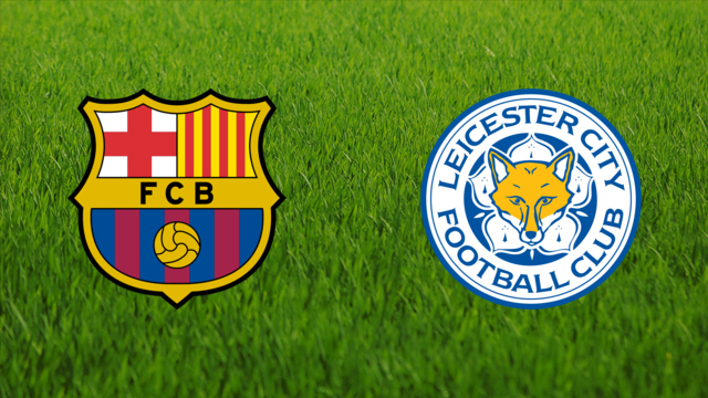 FC Barcelona vs. Leicester City