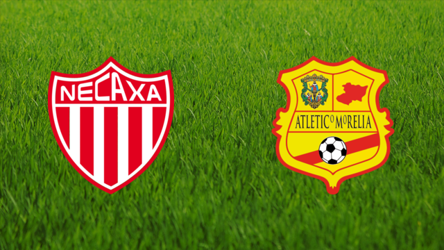 Club Necaxa vs. Atlético Morelia