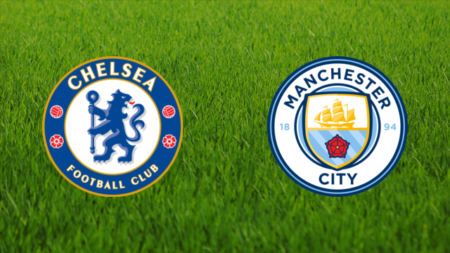 Chelsea FC vs. Manchester City