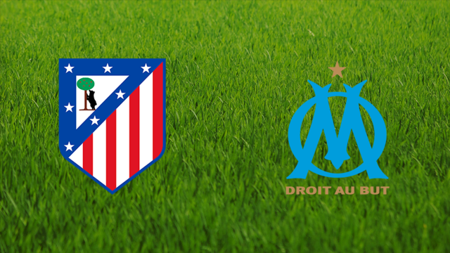 Atlético de Madrid vs. Olympique de Marseille