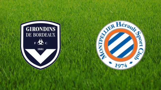 Girondins de Bordeaux vs. Montpellier HSC