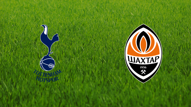 Tottenham Hotspur vs. Shakhtar Donetsk