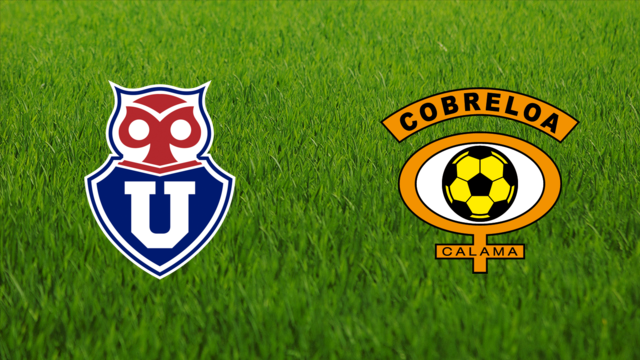 Universidad de Chile vs. CD Cobreloa