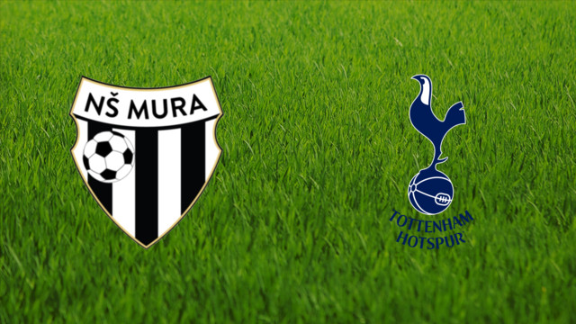 NŠ Mura vs. Tottenham Hotspur