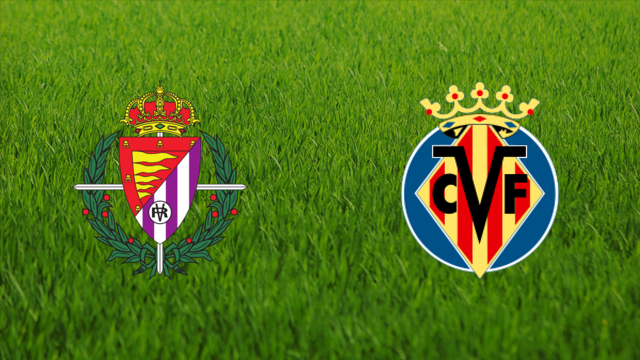 Real Valladolid vs. Villarreal CF