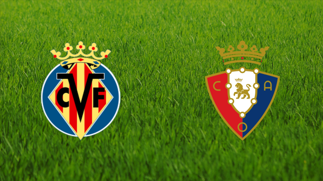 Villarreal CF vs. CA Osasuna