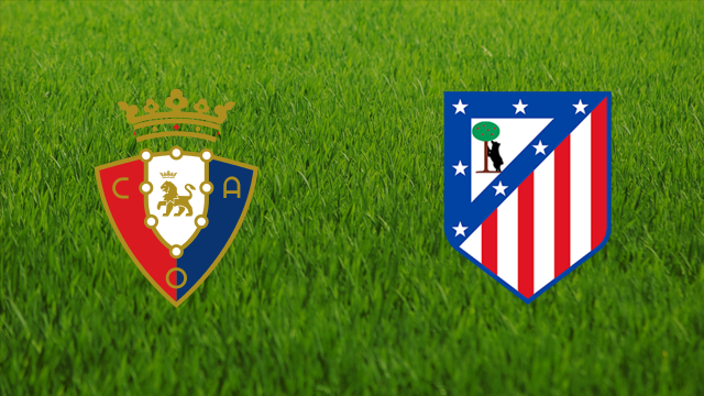 CA Osasuna vs. Atlético de Madrid