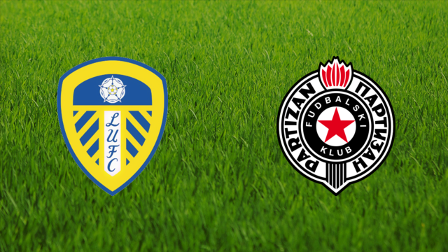 Leeds United vs. FK Partizan