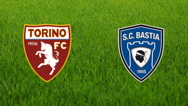 Torino FC vs. SC Bastia