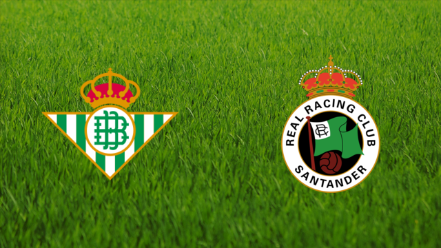 Real Betis vs. Racing de Santander