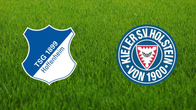 TSG Hoffenheim vs. Holstein Kiel