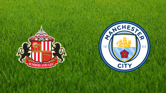 Sunderland AFC vs. Manchester City