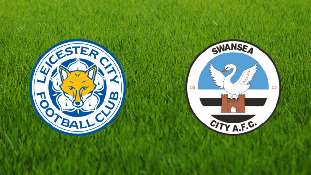 Leicester City vs. Swansea City