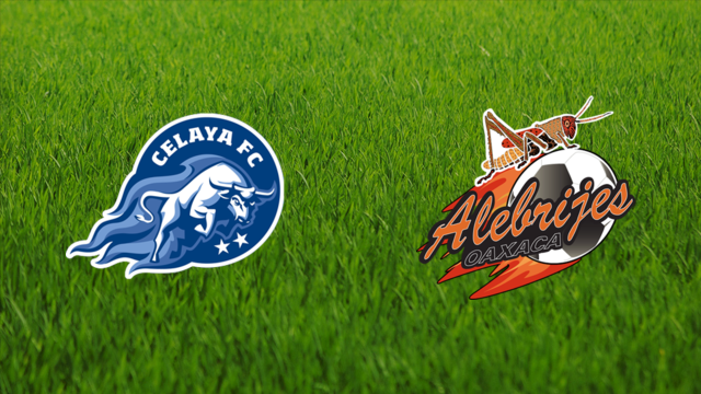 Celaya FC vs. Alebrijes de Oaxaca