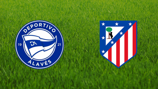 Deportivo Alavés vs. Atlético de Madrid