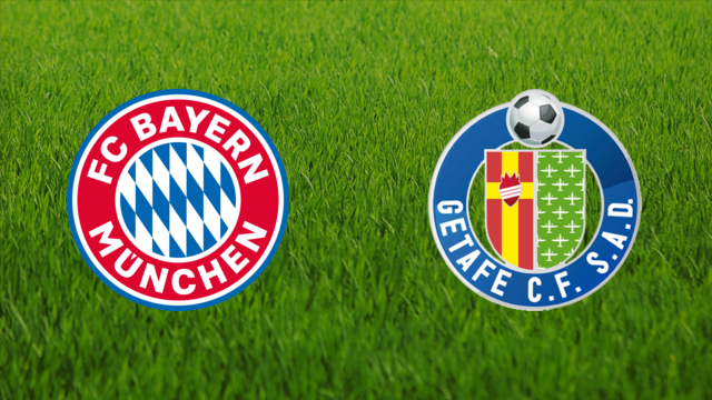 Bayern München vs. Getafe CF