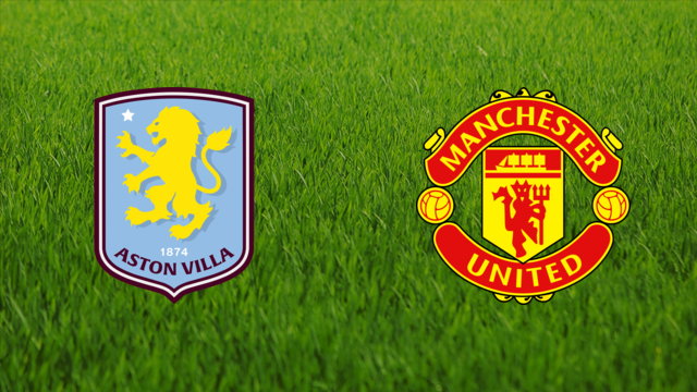 Aston Villa vs. Manchester United