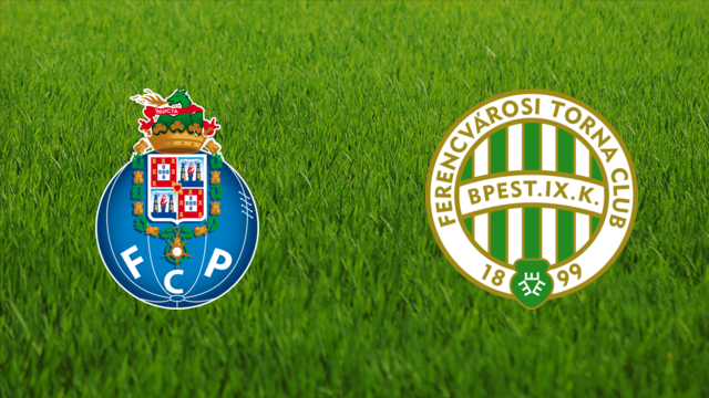 FC Porto vs. Ferencvárosi TC