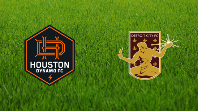 Houston Dynamo vs. Detroit City