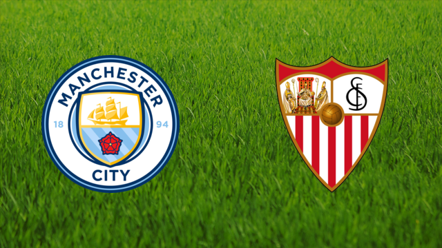 Manchester City vs. Sevilla FC