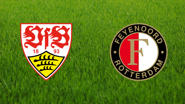 VfB Stuttgart vs. Feyenoord